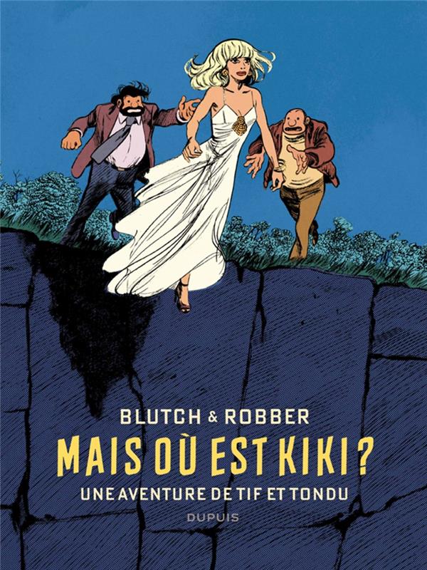 Tif et Tondu : mais où est Kiki ?