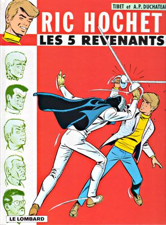 Ric Hochet Tome 10 : les cinq revenants