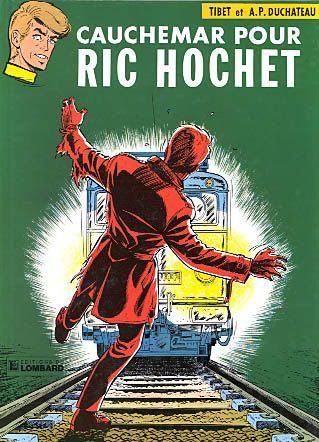 Ric Hochet Tome 13 : cauchemard pour Ric Hochet