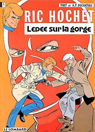 Ric Hochet Tome 27 : l'épée sur la gorge