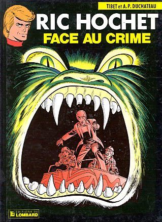 Ric Hochet Tome 38 : face au crime
