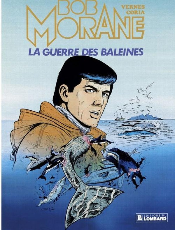Bob Morane Tome 16 : la guerre des baleines