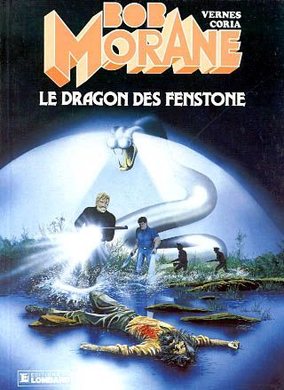 Bob Morane Tome 19 : le dragon des Fenstone