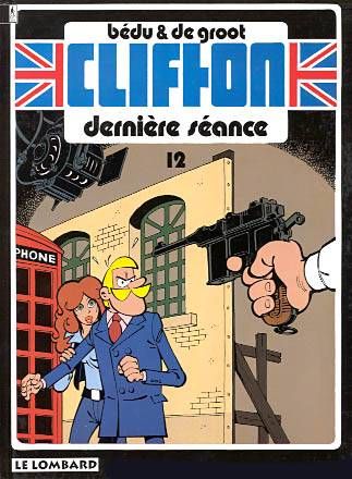 Clifton Tome 12 : dernière séance
