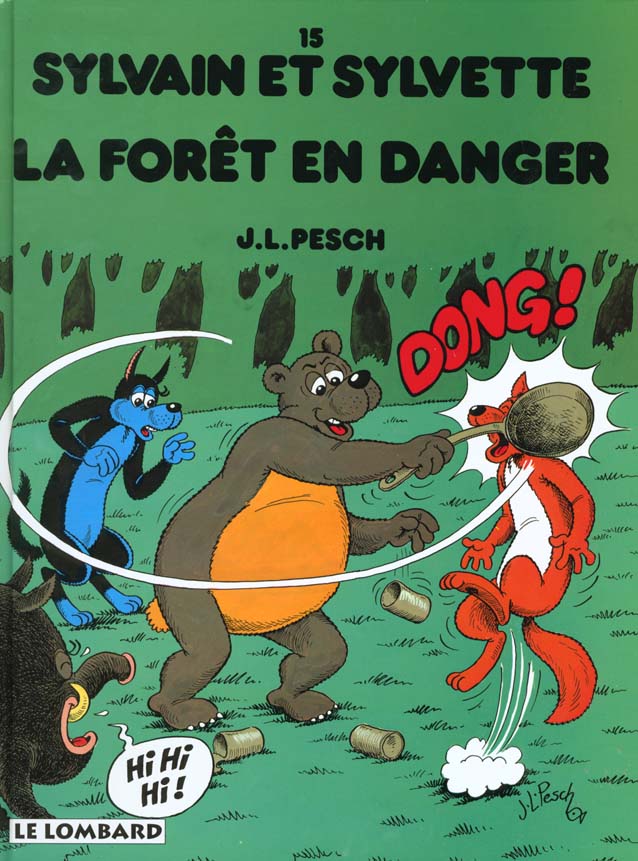Sylvain et Sylvette Tome 15 : la forêt en danger