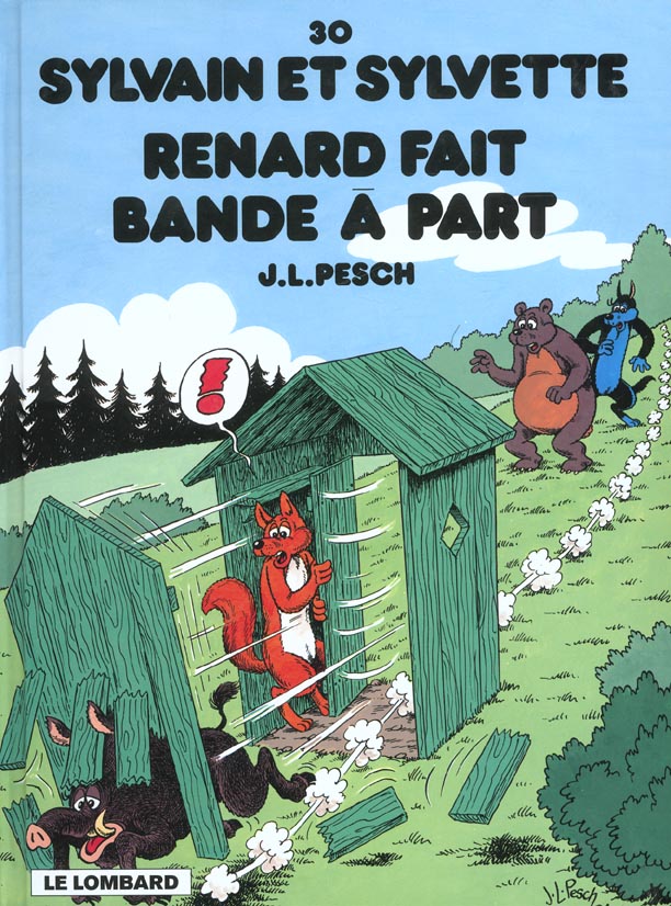 Sylvain et Sylvette Tome 30 : Renard fait bande à part