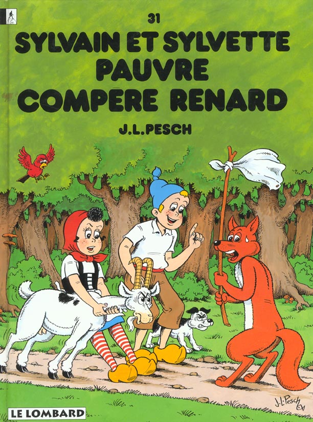 Sylvain et Sylvette Tome 31 : pauvre compère Renard