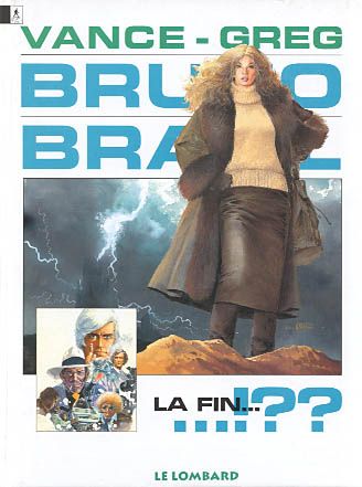 Bruno Brazil Tome 11 : la fin....??