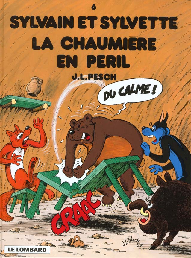 Sylvain et Sylvette Tome 6 : la chaumière en péril
