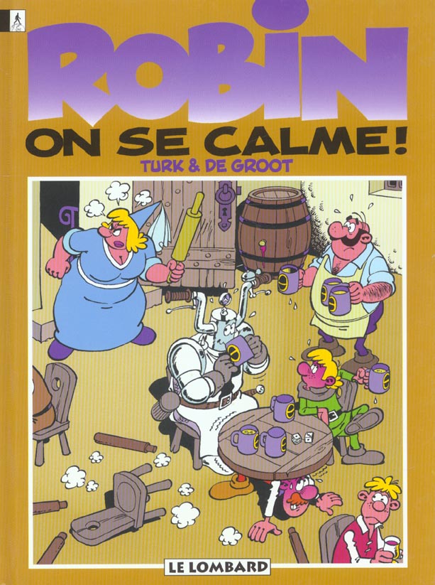 Robin Dubois Tome 18 : on se calme !