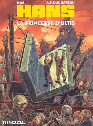 Hans Tome 9 ; la princesse d'Ultis