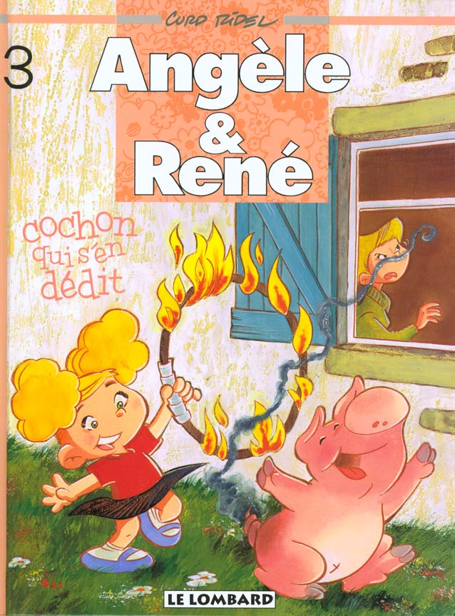 Angèle et René Tome 3 ; cochon qui s'en dédit