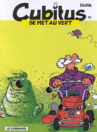 Cubitus Tome 26 : Cubitus se met au vert