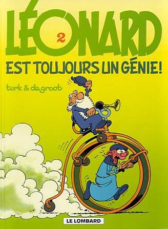 Léonard Tome 2 : Léonard est toujours un génie