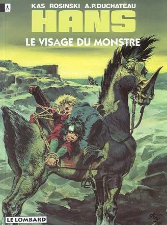 Hans Tome 8 ; le visage du monstre