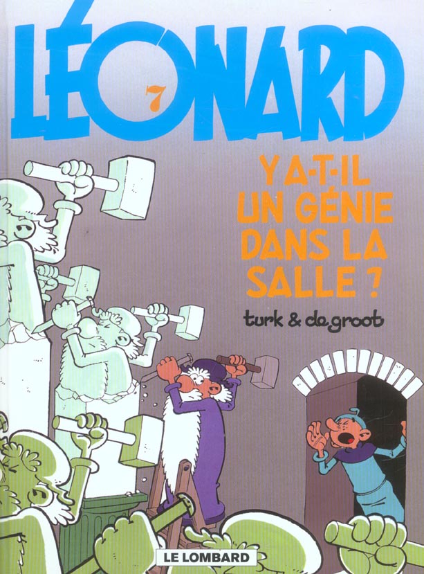 Léonard Tome 7 : y a-t-il un génie dans la salle ?