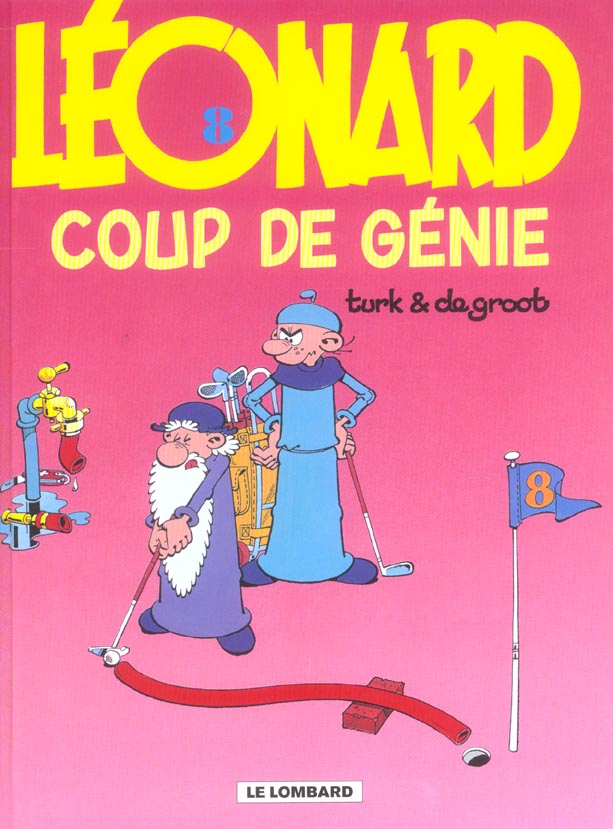 Léonard Tome 8 : coup de génie