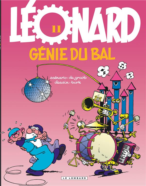 Léonard Tome 11 : génie du bal