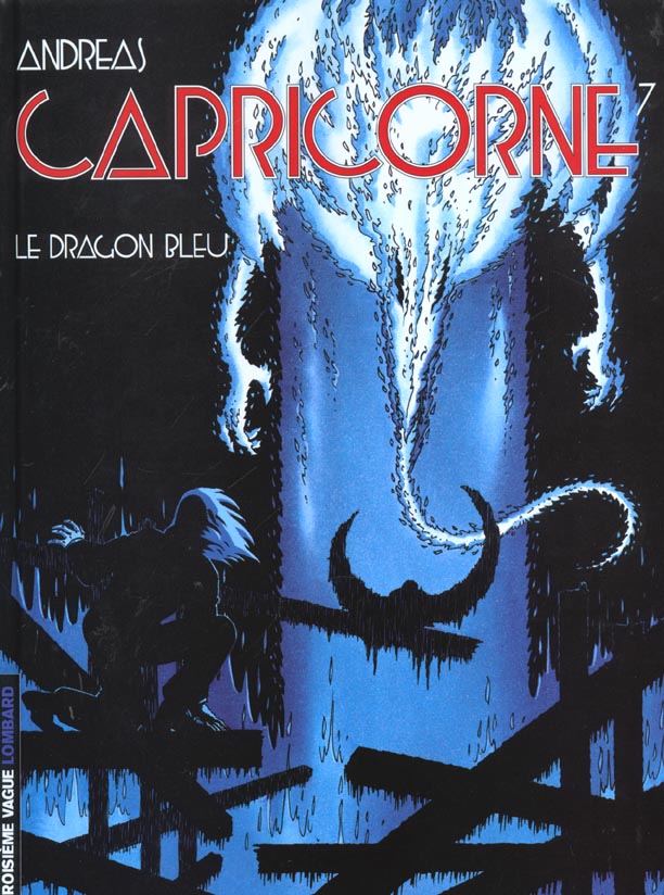 Capricorne Tome 7 : le dragon bleu