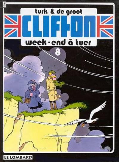 Clifton Tome 8 : week-end à tuer