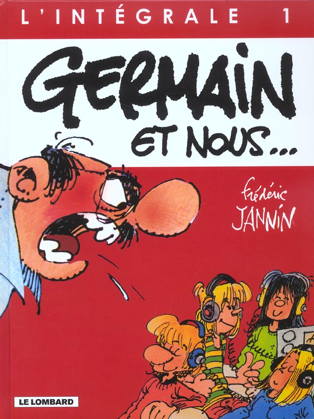 Germain et nous ; intégrale