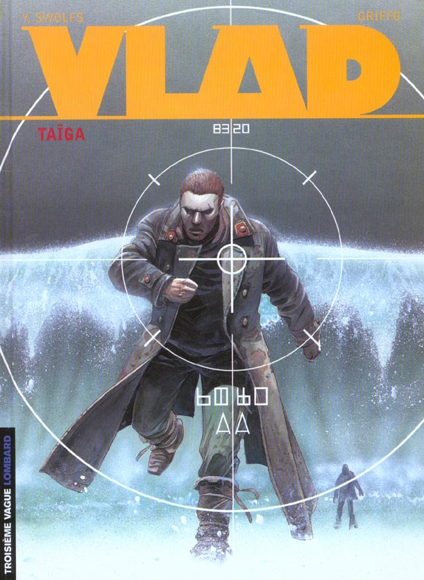 Vlad Tome 5 : Taïga