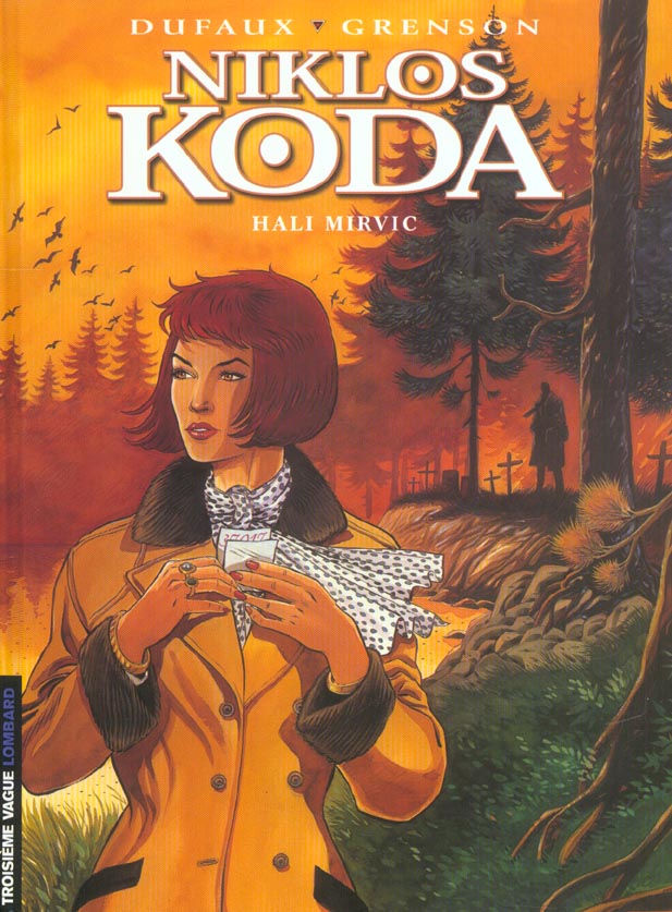Niklos Koda Tome 5 : hali mirvic - flash vidéo