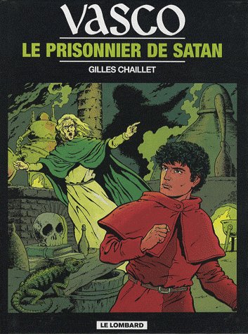 Vasco Tome 2 : le prisonnier de Satan