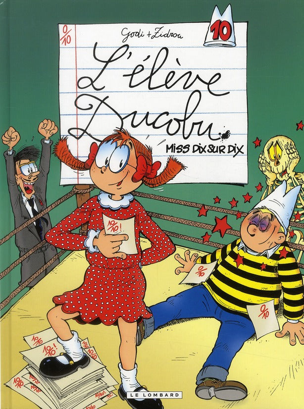 L'élève Ducobu Tome 10 : Miss dix sur dix