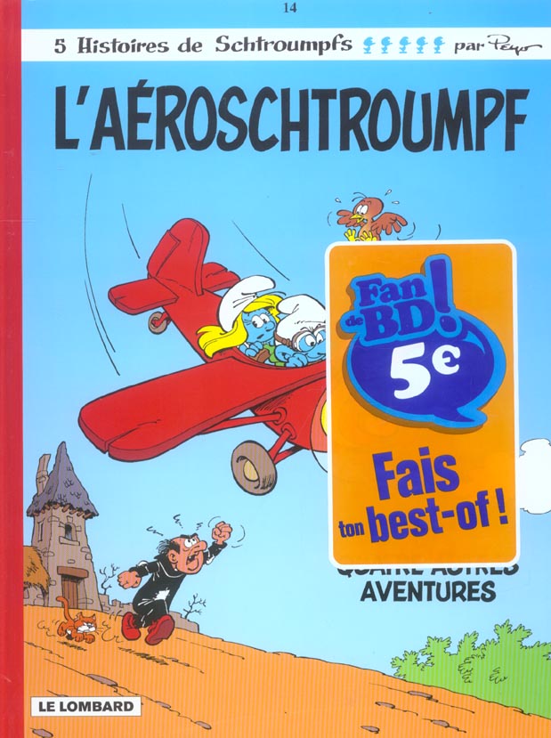Les Schtroumpfs Tome 14 : l'Aéroschtroumpf - flash vidéo