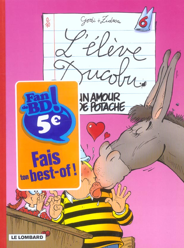 L'élève Ducobu Tome 6 : un amour de potache
