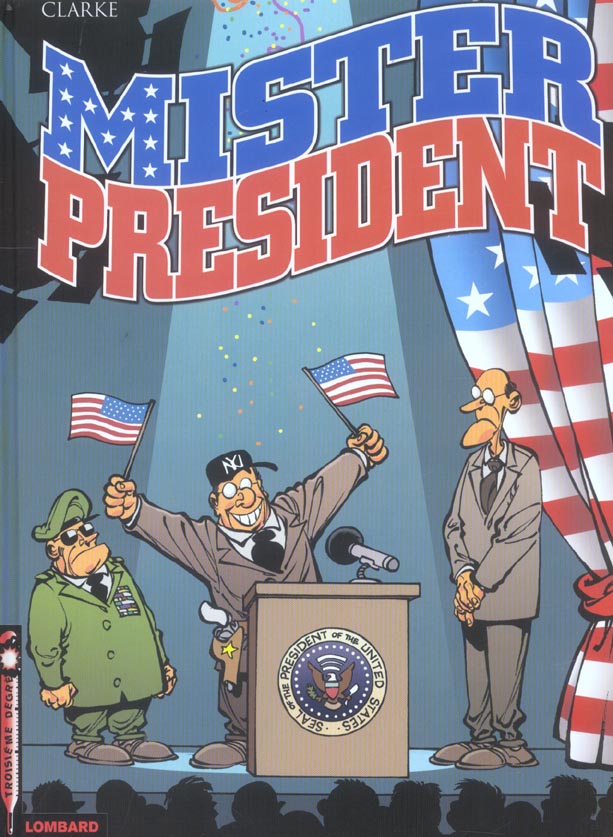 Mister president Tome 1 - flash vidéo