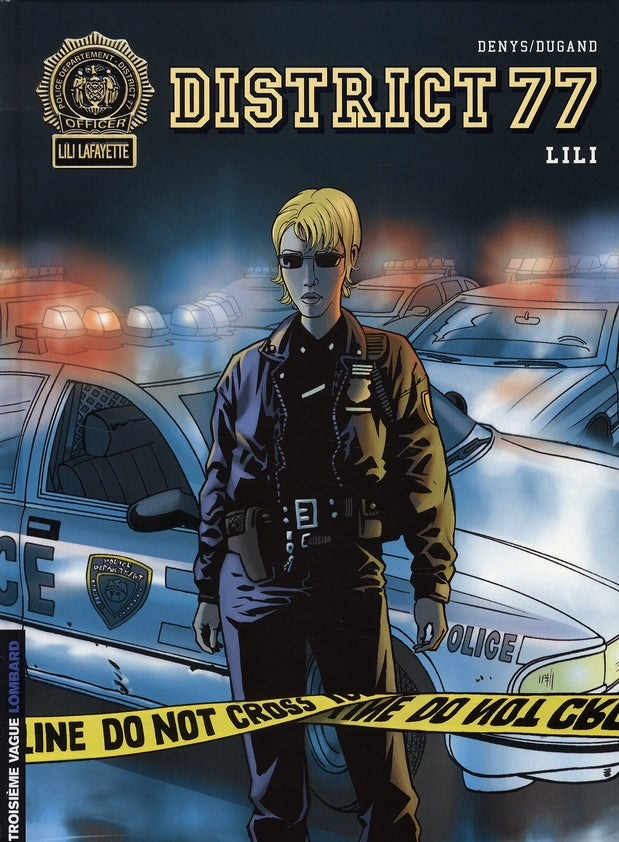 District 77 Tome 1 ; Lili