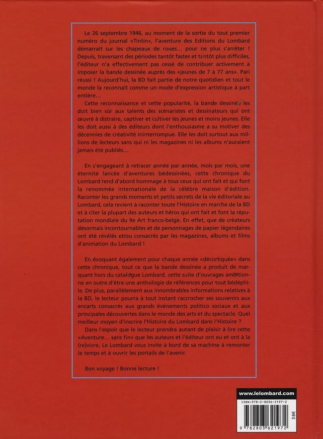 Le lombard, l'aventure sans fin Tome 3 ; 1996-2006