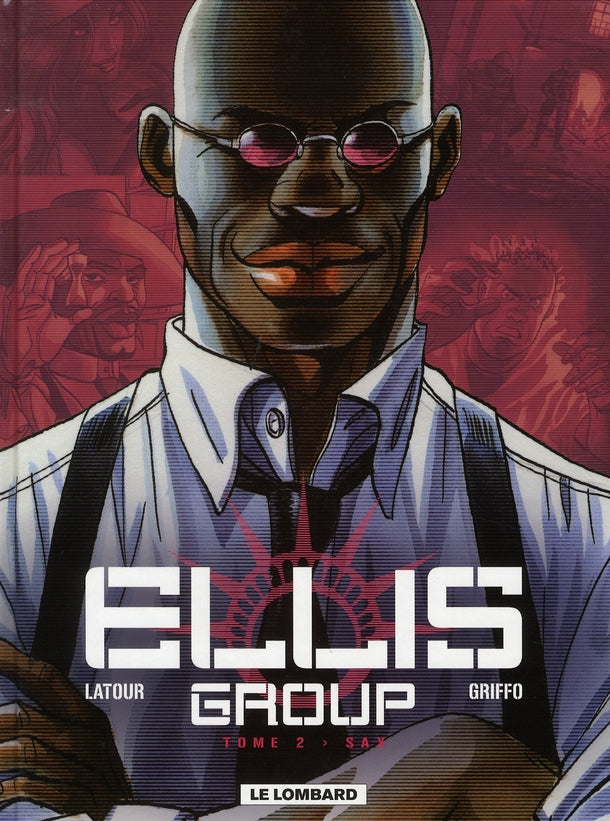 Ellis group Tome 2 ; Sax - flash vidéo