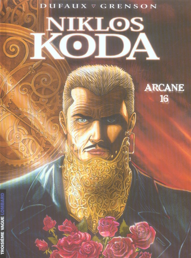 Niklos Koda Tome 9 : arcane 16