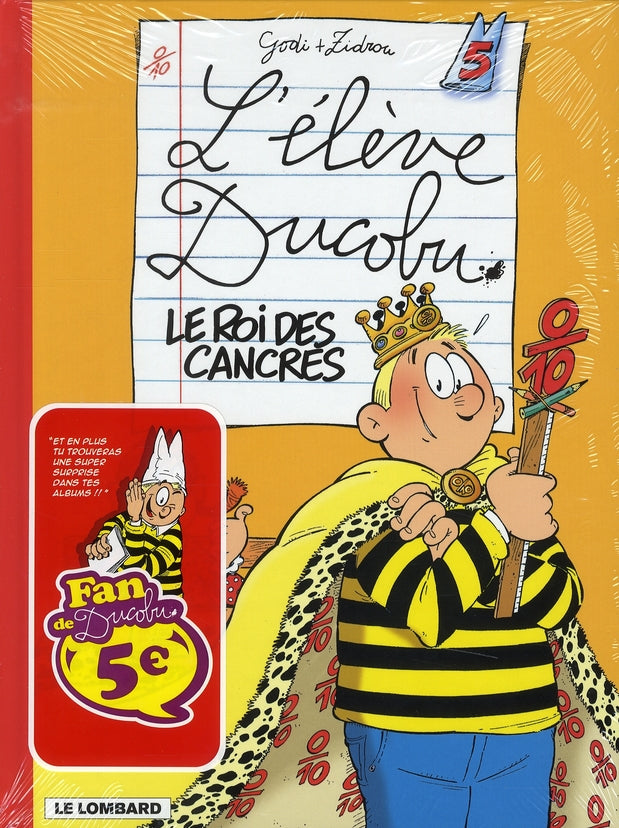 L'élève Ducobu Tome 5 : le roi des cancres