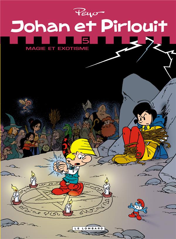 Johan et Pirlouit : Intégrale vol.5 : Tomes 14 à 17