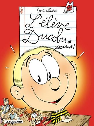 L'élève Ducobu Tome 12 : 280 de Q.I. !