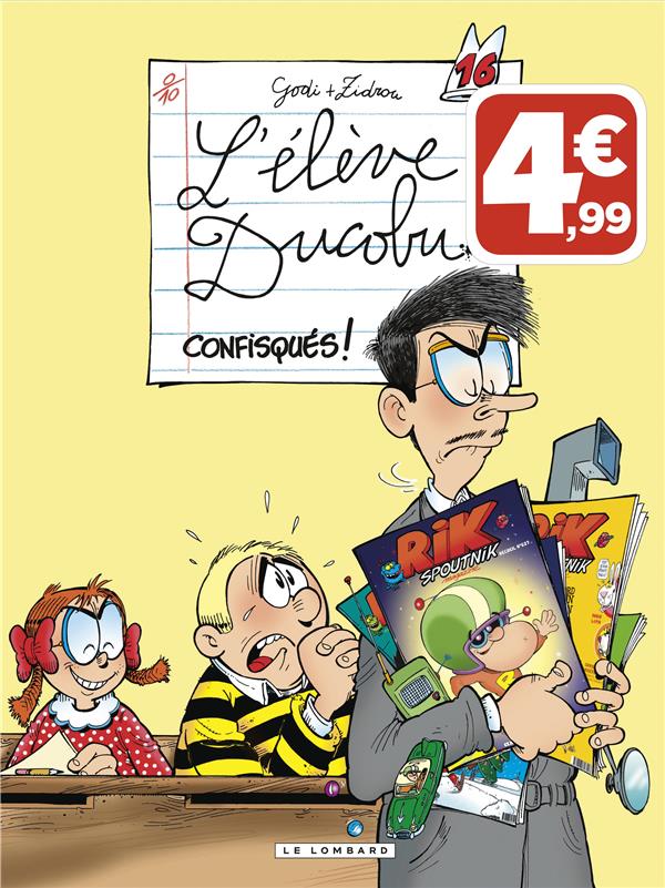 L'élève Ducobu Tome 16 : confisqués !