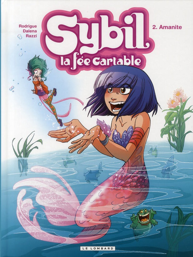 Sybil, la fée cartable Tome 2 : Amanite - flash vidéo