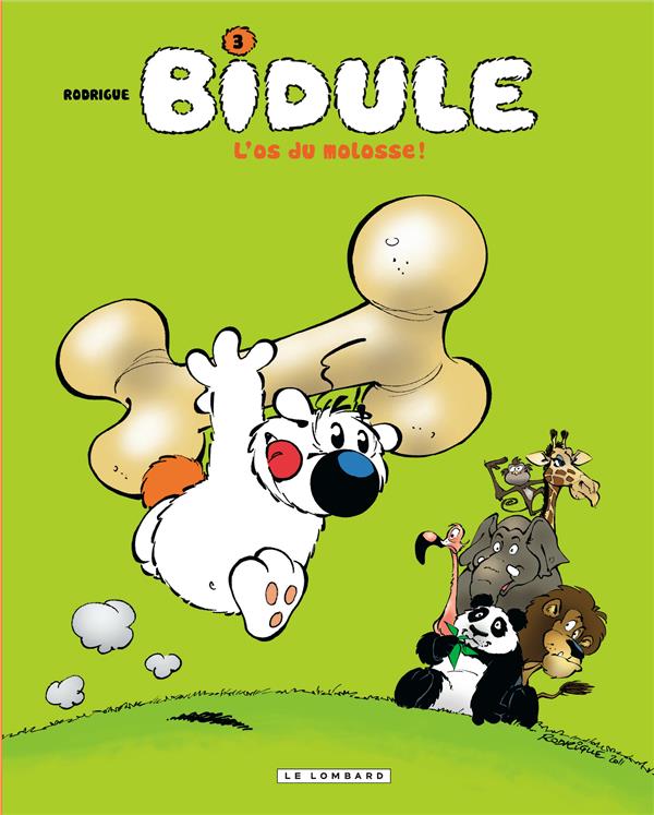 Bidule Tome 3 ; l'os du molosse