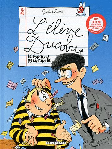 L'élève Ducobu Tome 9 : le fortiche de la triche