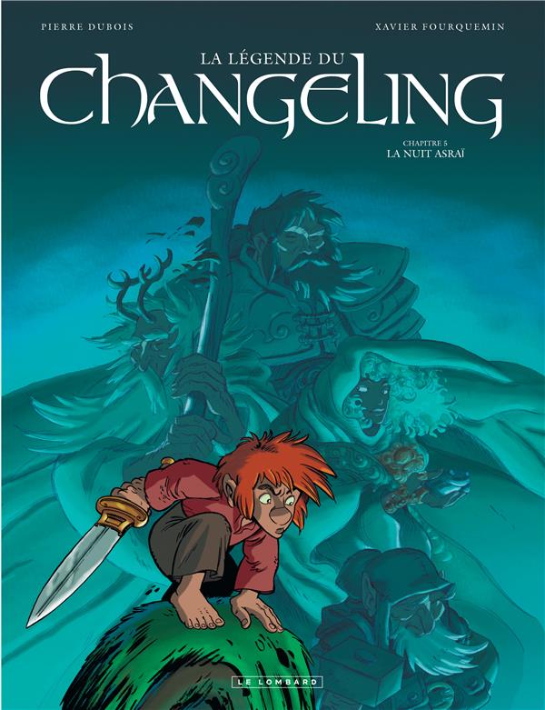 La légende du changeling Tome 5 ; la nuit asrai