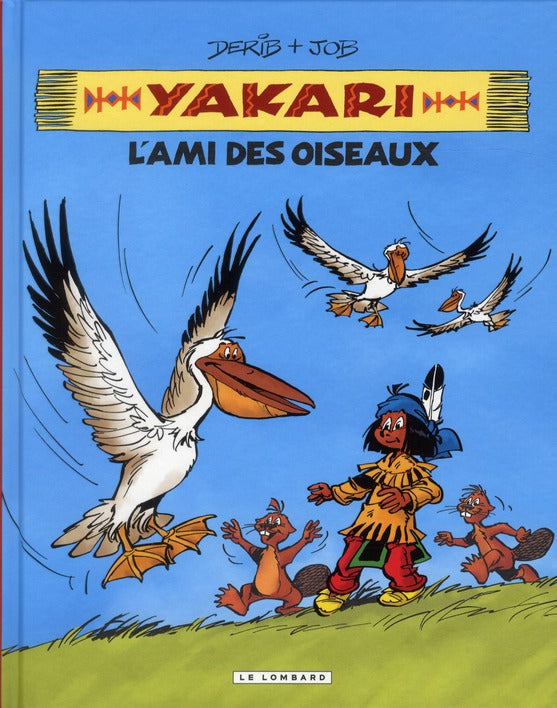 Yakari, l'ami des animaux Tome 6 : l'ami des oiseaux