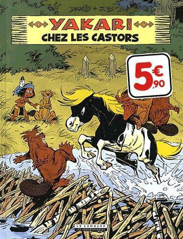 Yakari Tome 3 : Yakari chez les castors