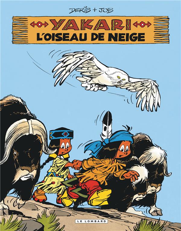 Yakari Tome 18 : l'oiseau de neige