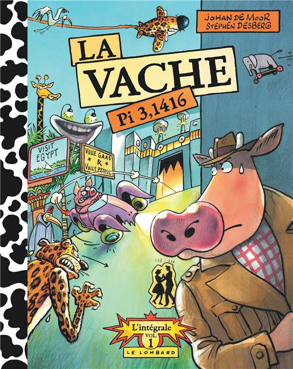 La Vache ; intégrale Tome 1