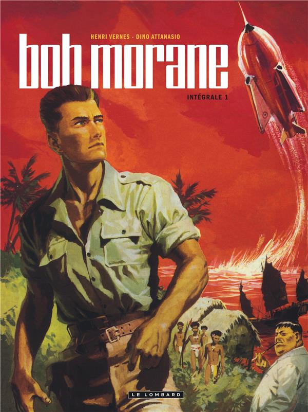 Bob Morane : Intégrale vol.1