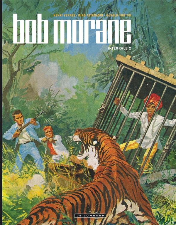 Bob Morane : Intégrale vol.2